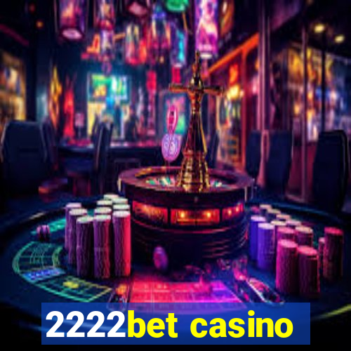 2222bet casino